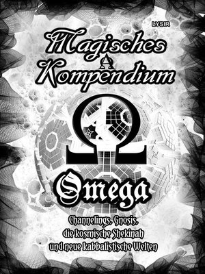 cover image of OMEGA--Channelings, Gnosis, die kosmische Shekinah und neue kabbalistische Welten